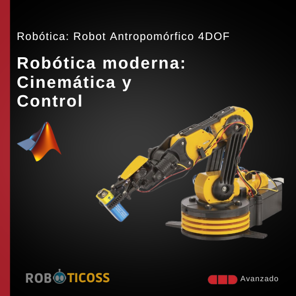 Robot manipulador de 4DOF con Matlab