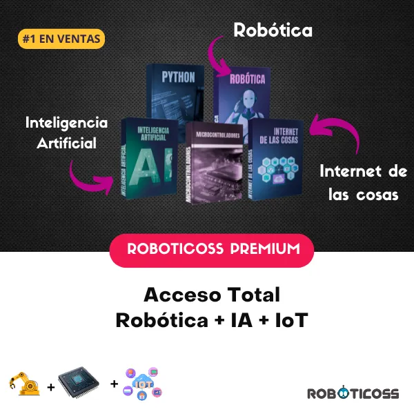 Roboticoss Premium – Acceso completo a cursos de robótica, inteligencia artificial e IoT