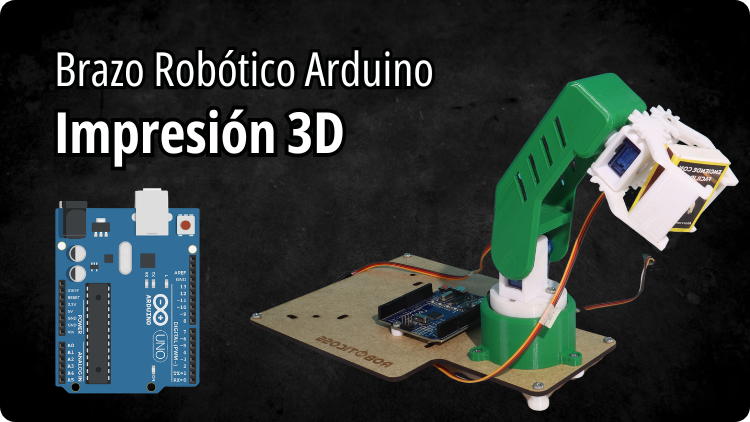 Brazo robótico para imprimir en 3D con Arduino y servomotores SG90